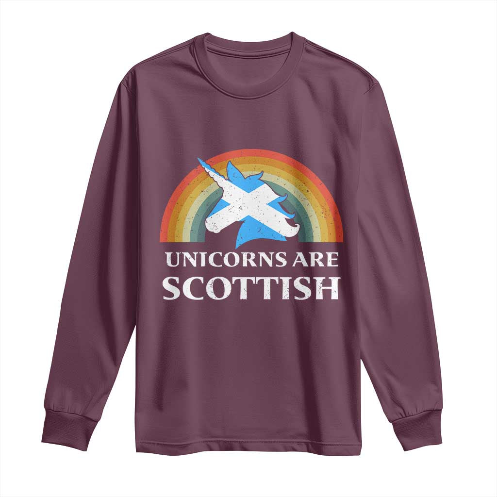 Funny Scotland Pride Unicorn Long Sleeve Shirt Unicorns Are Scottish Rainbow TS11 Maroon Print Your Wear
