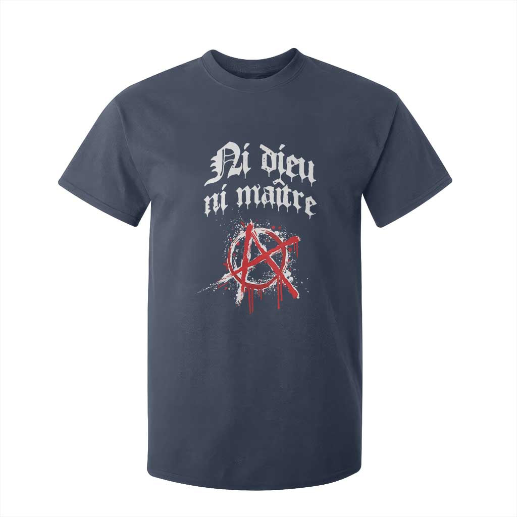 Ni Dieu Ni Maitre No God No Masters T Shirt For Kid Anarchy Symbol TS11 Navy Print Your Wear