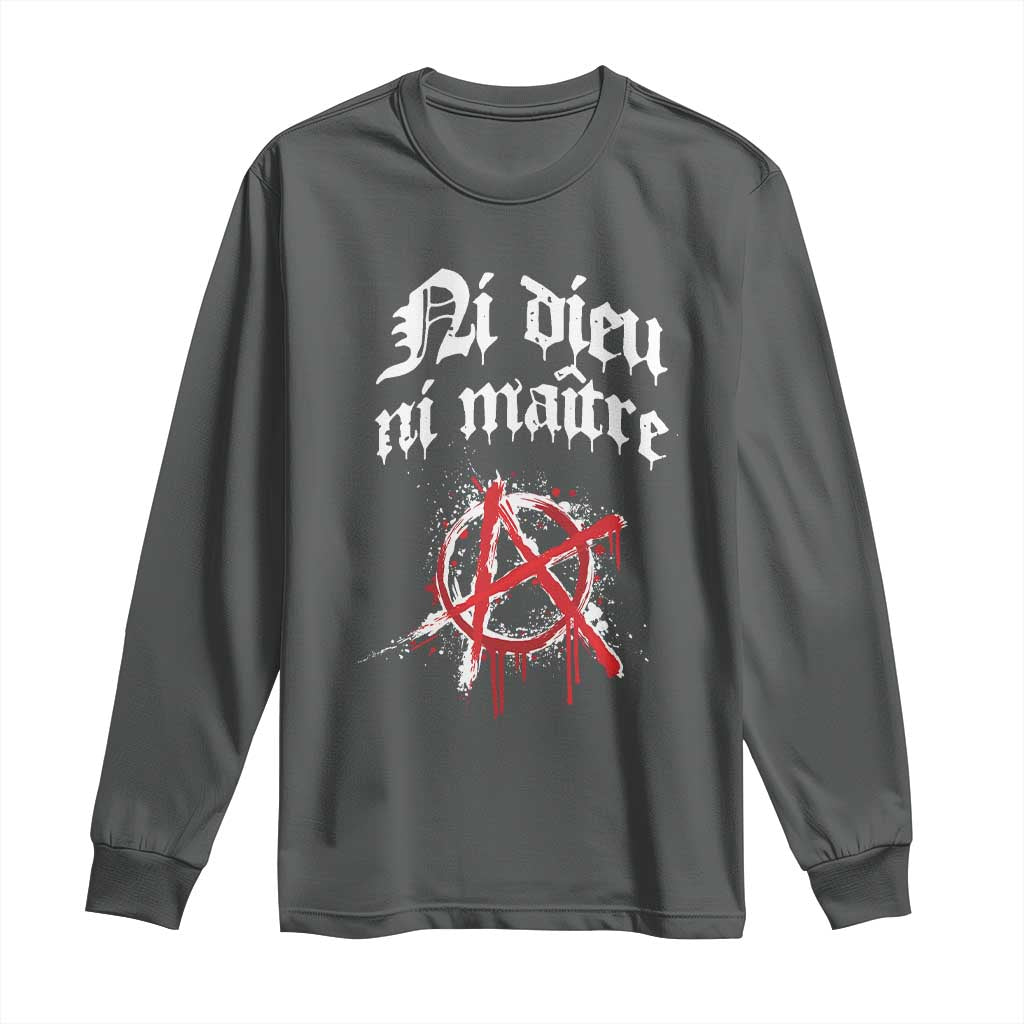 Ni Dieu Ni Maitre No God No Masters Long Sleeve Shirt Anarchy Symbol TS11 Dark Heather Print Your Wear