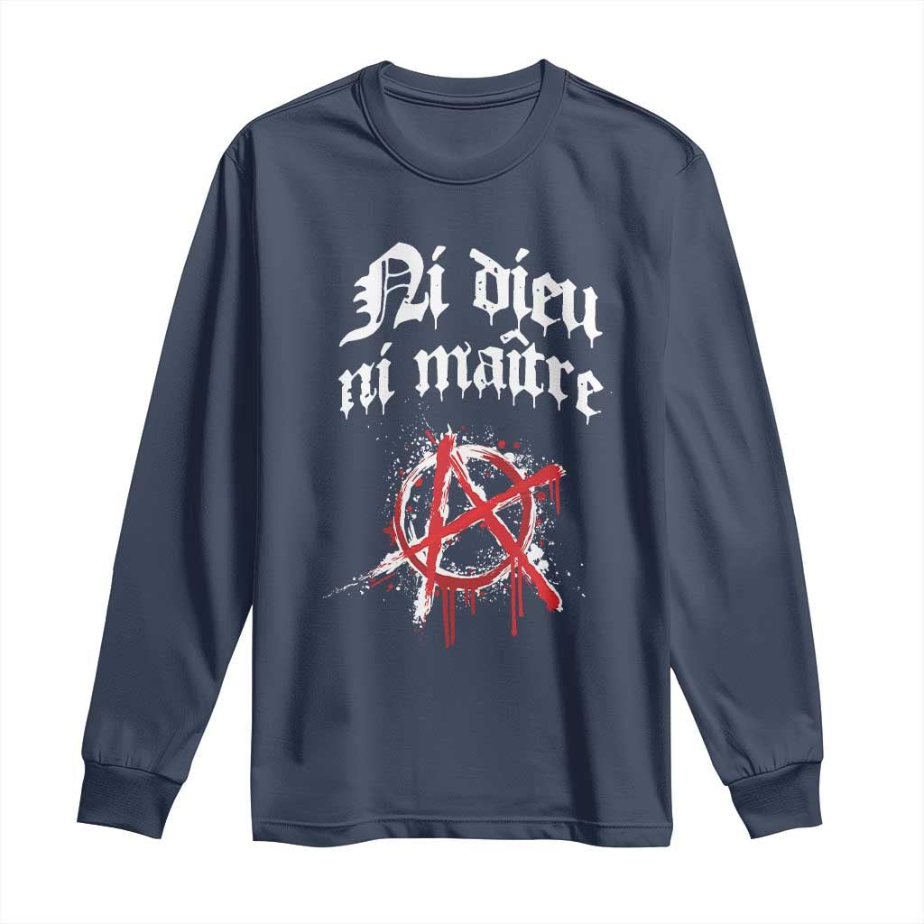 Ni Dieu Ni Maitre No God No Masters Long Sleeve Shirt Anarchy Symbol TS11 Navy Print Your Wear
