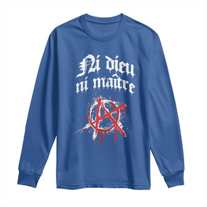 Ni Dieu Ni Maitre No God No Masters Long Sleeve Shirt Anarchy Symbol TS11 Royal Blue Print Your Wear