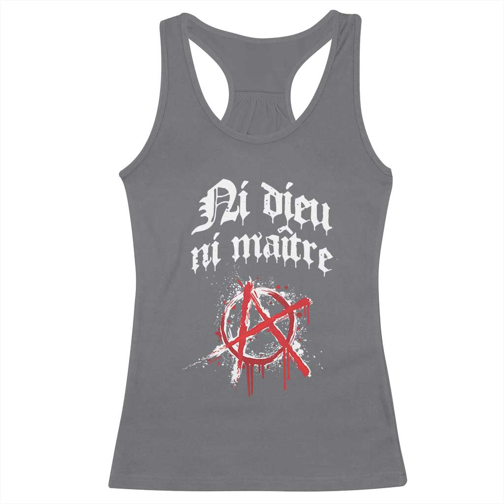 Ni Dieu Ni Maitre No God No Masters Racerback Tank Top Anarchy Symbol TS11 Charcoal Print Your Wear