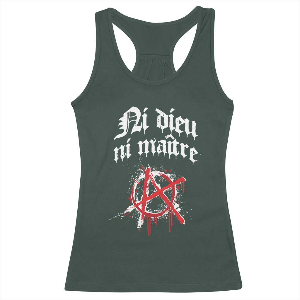 Ni Dieu Ni Maitre No God No Masters Racerback Tank Top Anarchy Symbol TS11 Dark Forest Green Print Your Wear