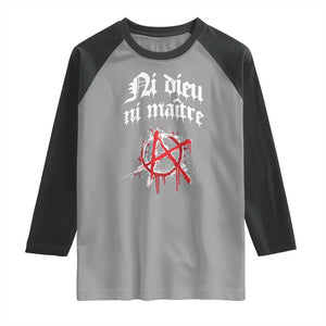 Ni Dieu Ni Maitre No God No Masters Raglan Shirt Anarchy Symbol TS11 Sport Gray Black Print Your Wear
