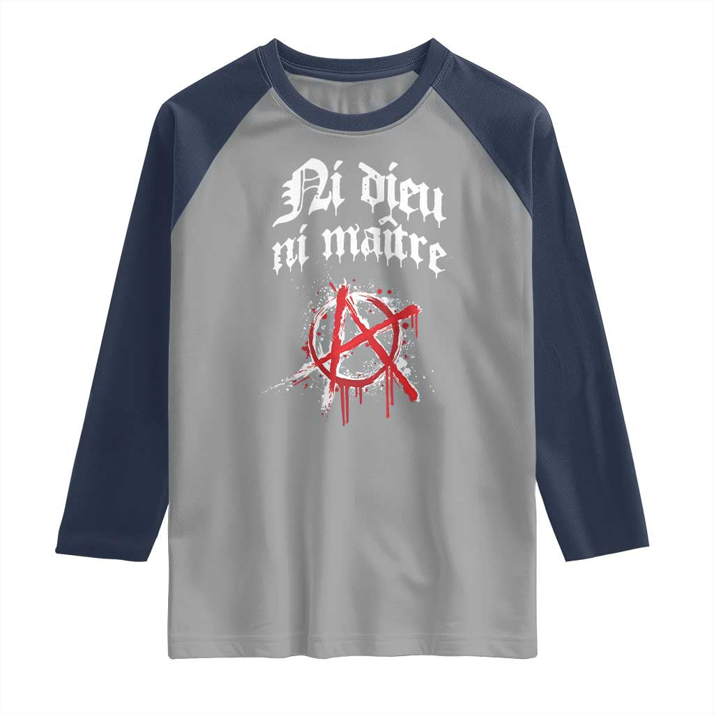 Ni Dieu Ni Maitre No God No Masters Raglan Shirt Anarchy Symbol TS11 Sport Gray Navy Print Your Wear