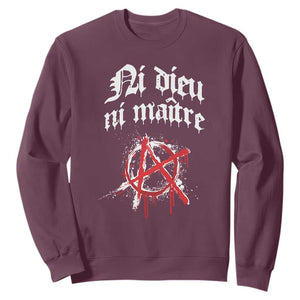 Ni Dieu Ni Maitre No God No Masters Sweatshirt Anarchy Symbol TS11 Maroon Print Your Wear