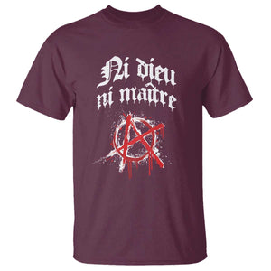 Ni Dieu Ni Matre No God No Masters T Shirt Anarchy Symbol TS11 Maroon Print Your Wear