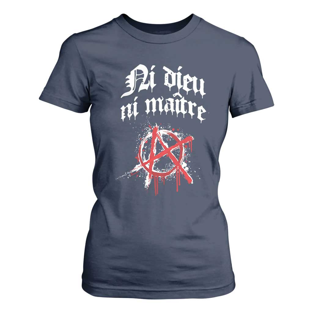 Ni Dieu Ni Maitre No God No Masters T Shirt For Women Anarchy Symbol TS11 Navy Print Your Wear