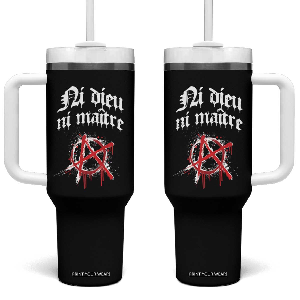 Ni Dieu Ni Matre No God No Masters Tumbler With Handle Anarchy Symbol TS11 One Size: 40 oz Black Print Your Wear