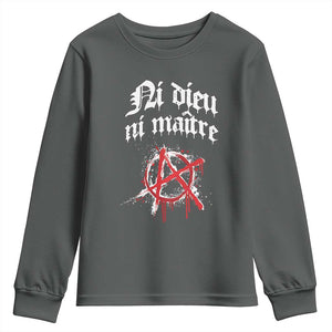 Ni Dieu Ni Maitre No God No Masters Youth Sweatshirt Anarchy Symbol TS11 Dark Heather Print Your Wear