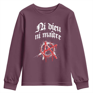 Ni Dieu Ni Maitre No God No Masters Youth Sweatshirt Anarchy Symbol TS11 Maroon Print Your Wear