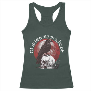 Ni Dieu Ni Maitre No God No Masters Racerback Tank Top Raven Skull TS11 Dark Forest Green Print Your Wear