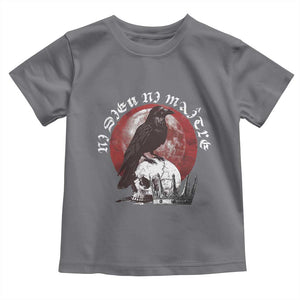 Ni Dieu Ni Maitre No God No Masters Toddler T Shirt Raven Skull TS11 Charcoal Print Your Wear