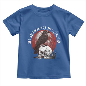 Ni Dieu Ni Maitre No God No Masters Toddler T Shirt Raven Skull TS11 Royal Blue Print Your Wear