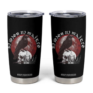 Ni Dieu Ni Maitre No God No Masters Tumbler Cup Raven Skull TS11 Black Print Your Wear