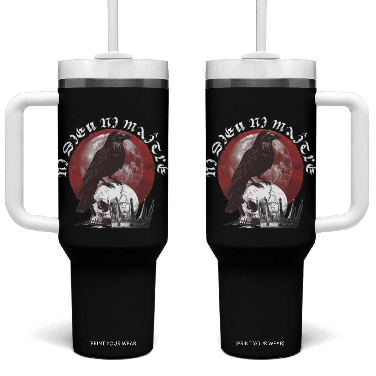 Ni Dieu Ni Matre No God No Masters Tumbler With Handle Raven Skull TS11 One Size: 40 oz Black Print Your Wear