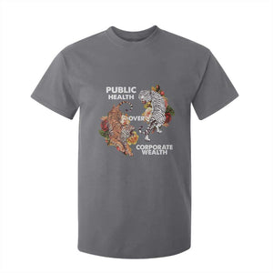 Public Health Over Corporate Wealth T Shirt For Kid Social Justice Tiger TS11 Charcoal Print Your Wear