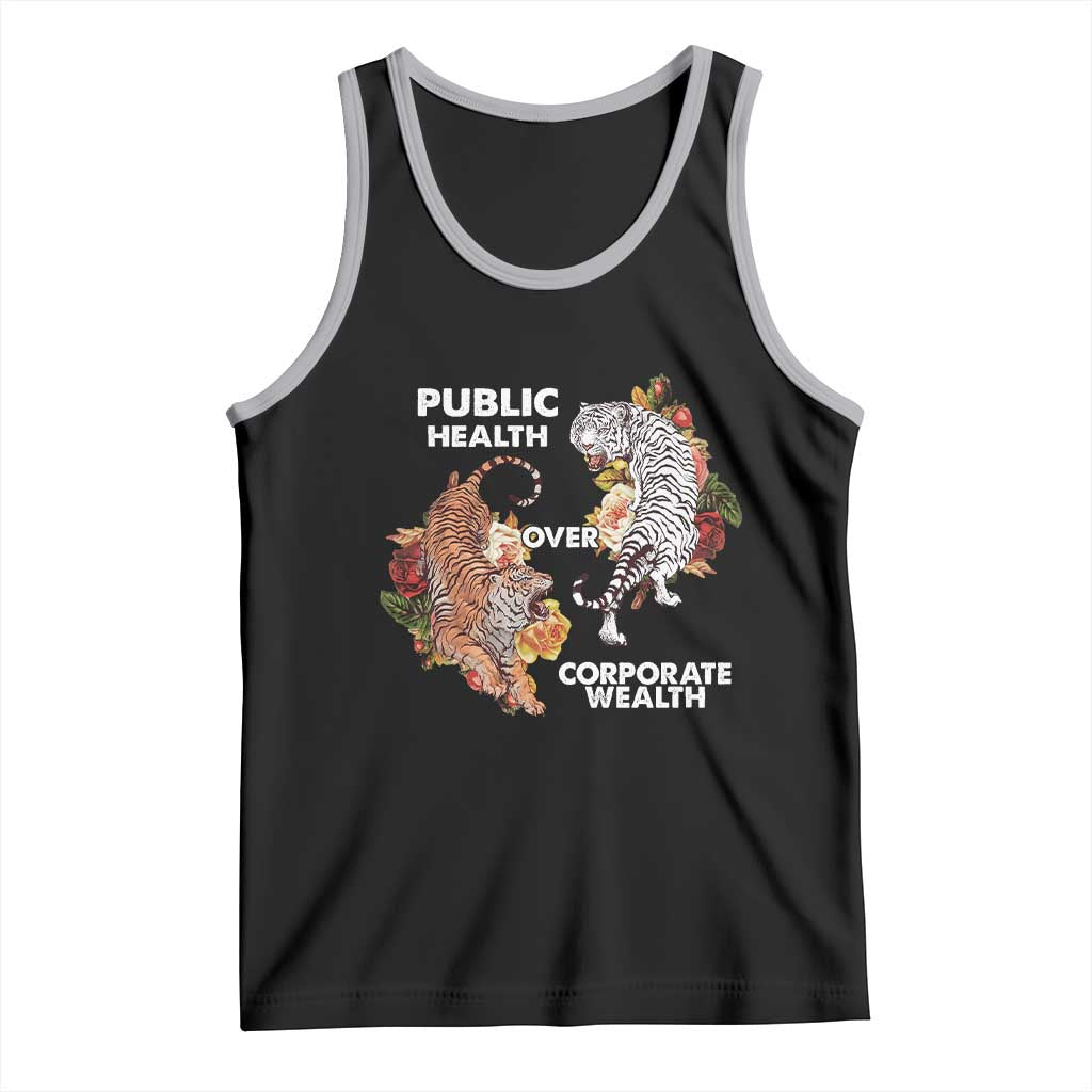 Public Health Over Corporate Wealth Tank Top Social Justice Tiger TS11 Black Athletic Heather Print Your Wear