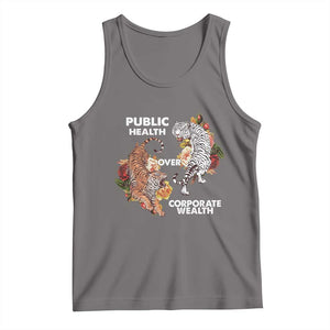 Public Health Over Corporate Wealth Tank Top Social Justice Tiger TS11 Deep Heather Print Your Wear