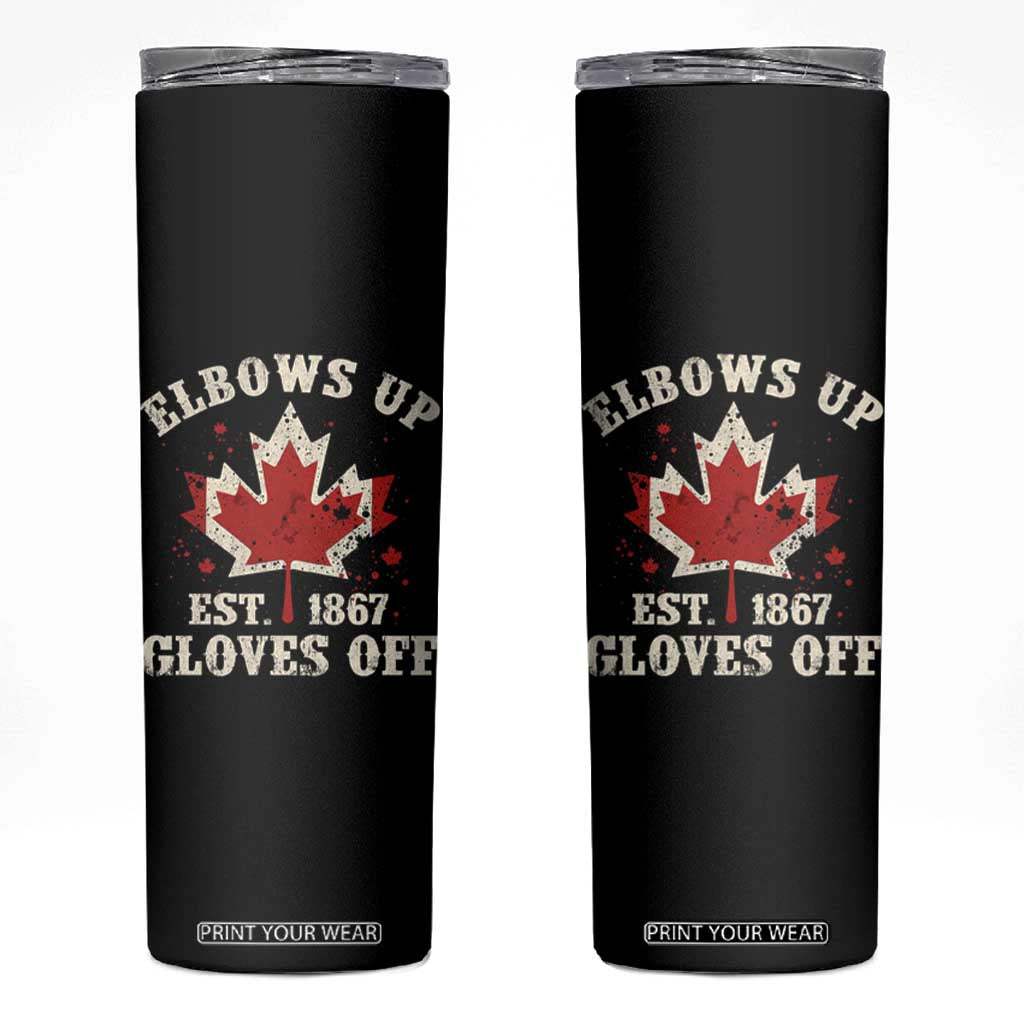 Elbows Up Canada EST 1867 Skinny Tumbler Proud Canadian Maple Leaf TS11 Black Print Your Wear