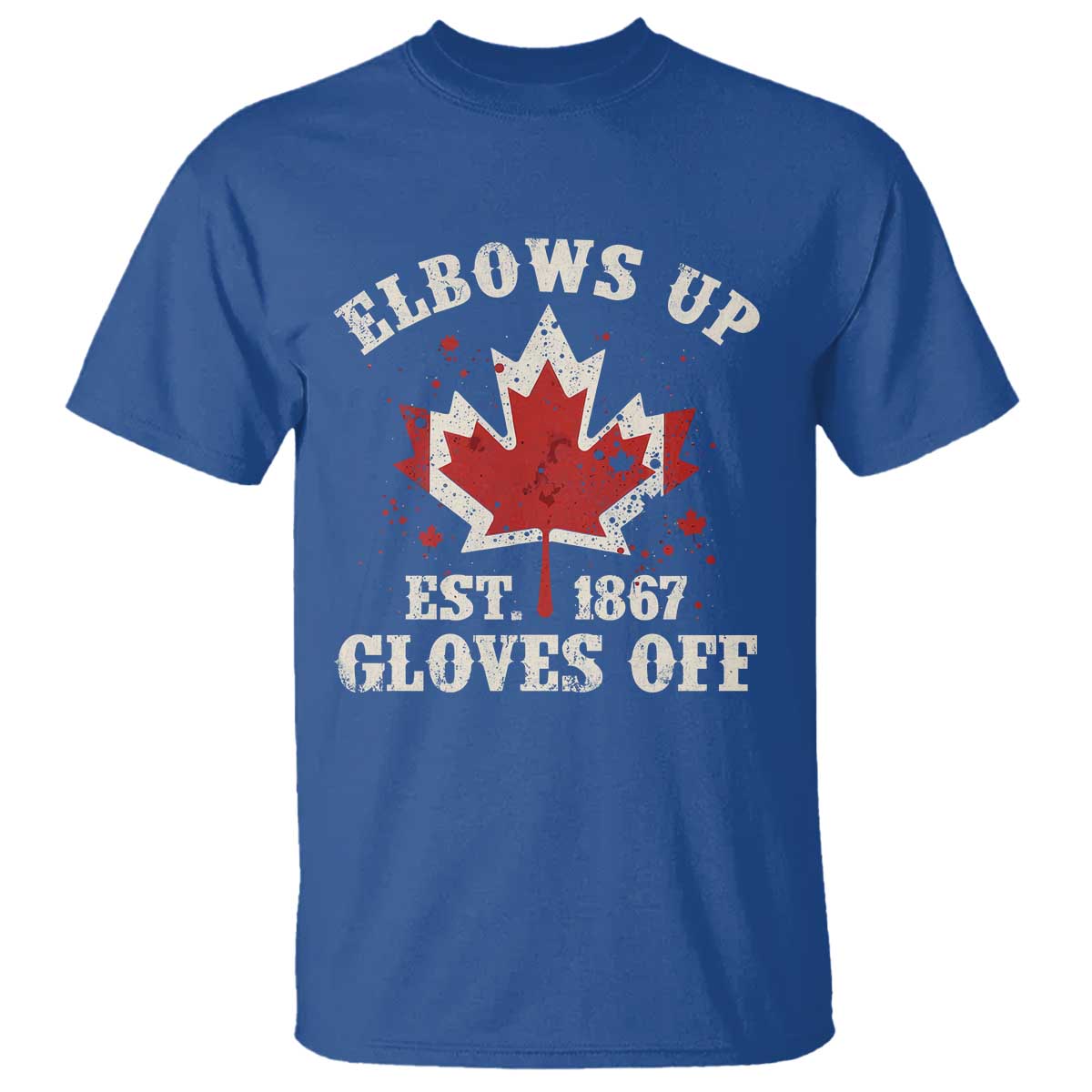 Elbows Up Canada EST 1867 T Shirt Proud Canadian Maple Leaf TS11 Royal Blue Print Your Wear