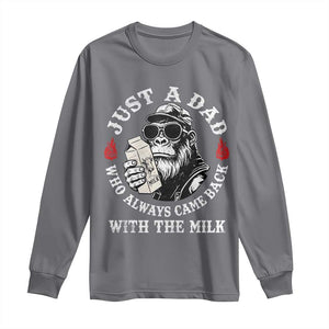 Just A Dad Who Always Came Back With The Milk Funny Bigfoot Father's Day Long Sleeve Shirt TS11 Charcoal Print Your Wear
