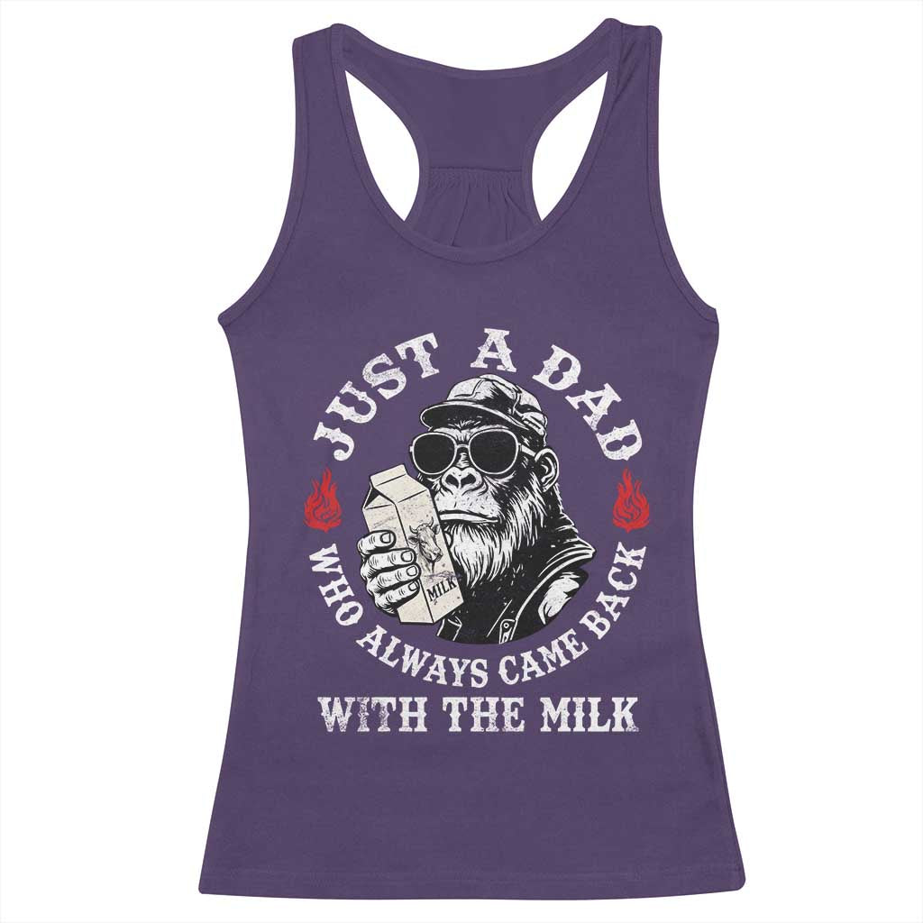 Just A Dad Who Always Came Back With The Milk Funny Bigfoot Father's Day Racerback Tank Top TS11 Purple Print Your Wear