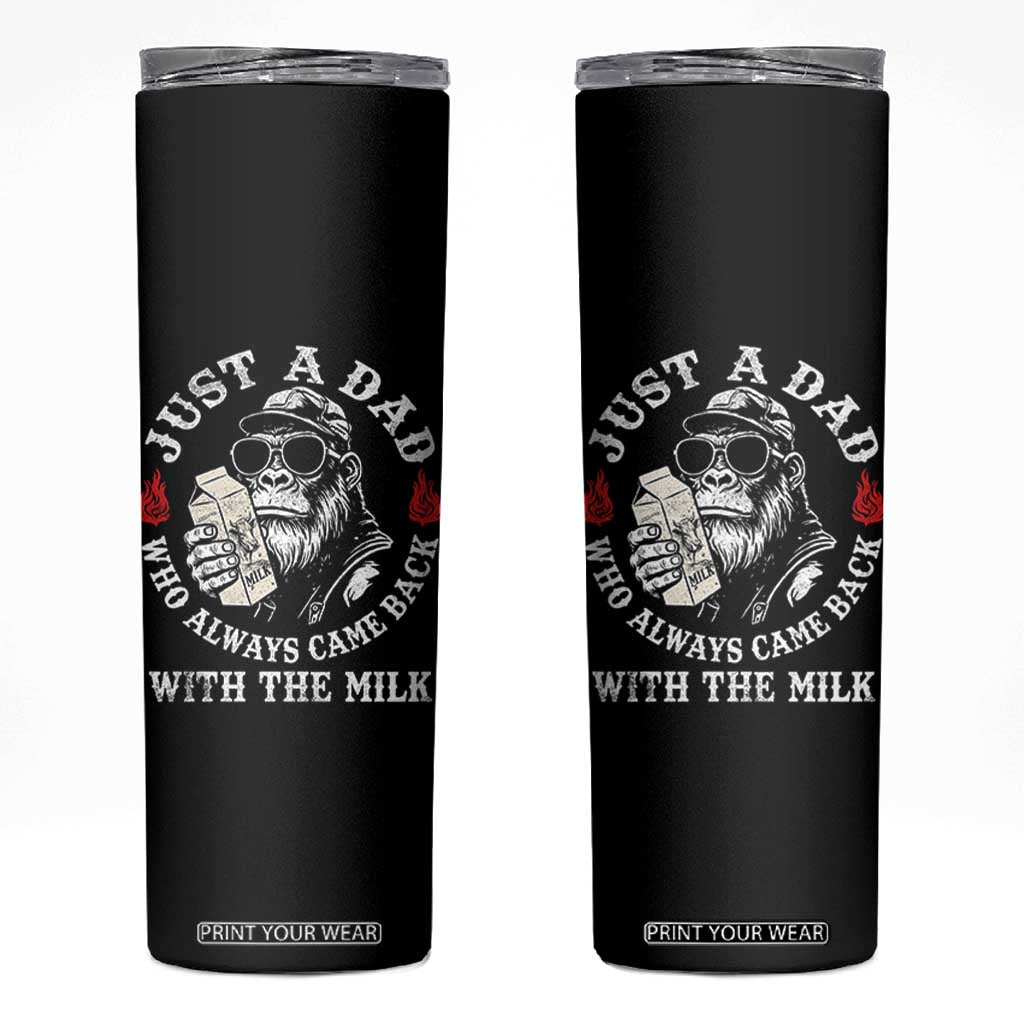 Just A Dad Who Always Came Back With The Milk Funny Bigfoot Father's Day Skinny Tumbler TS11 Black Print Your Wear