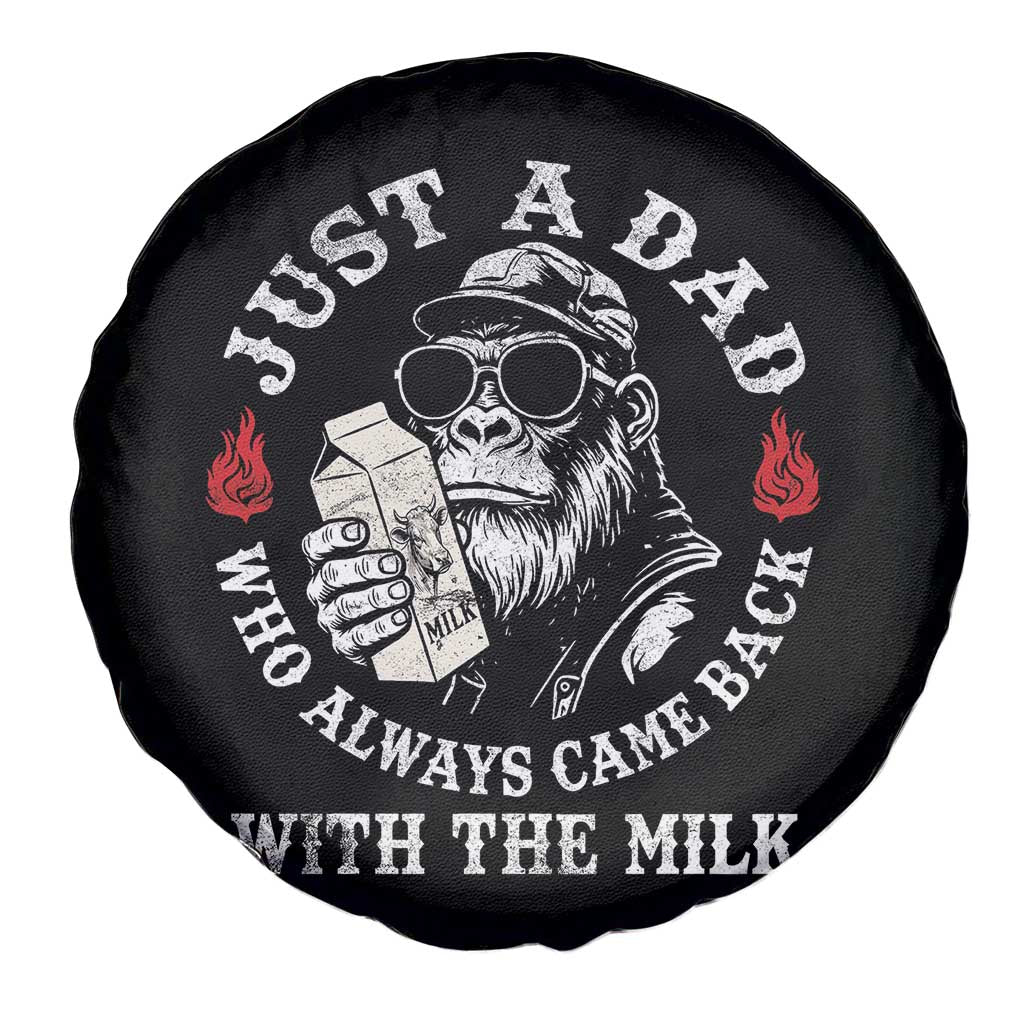 Just A Dad Who Always Came Back With The Milk Funny Bigfoot Father's Day Spare Tire Cover TS11 Print Your Wear
