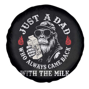 Just A Dad Who Always Came Back With The Milk Funny Bigfoot Father's Day Spare Tire Cover TS11 Print Your Wear