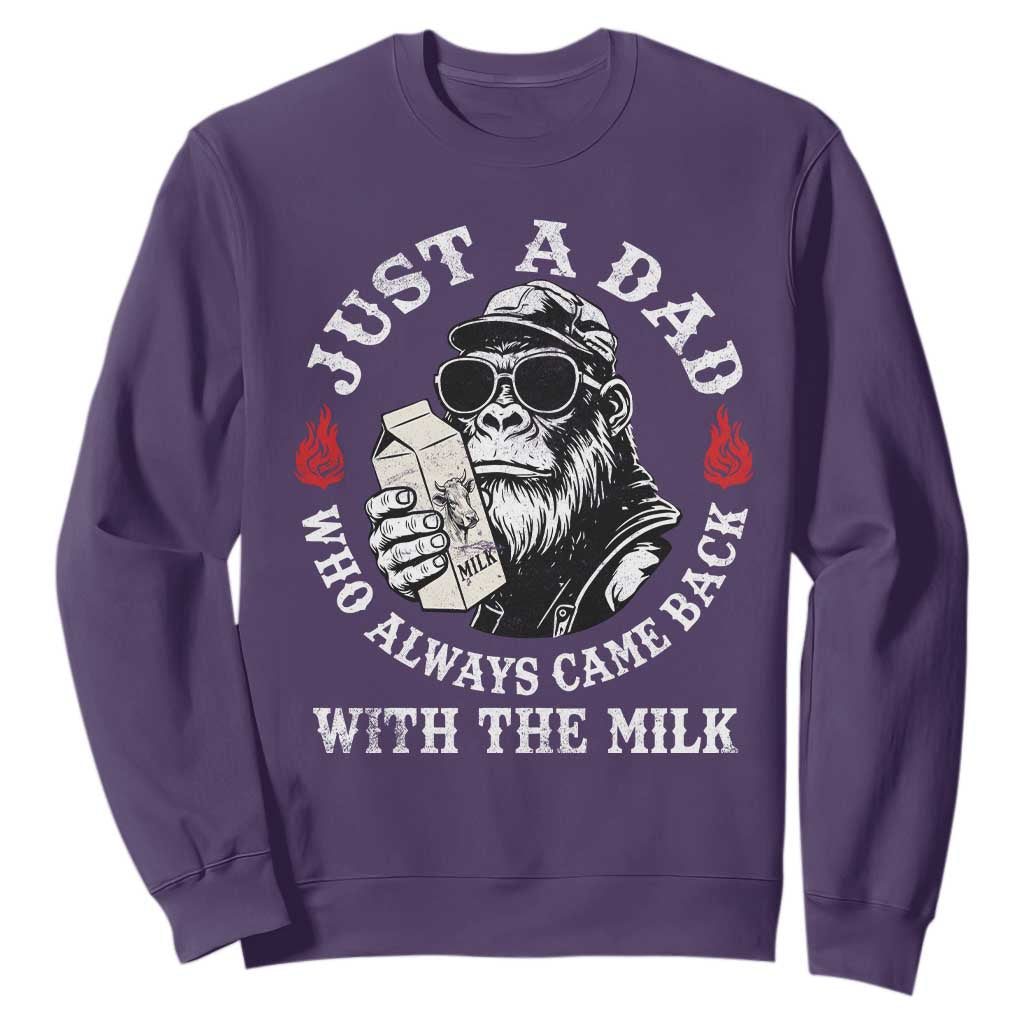 Just A Dad Who Always Came Back With The Milk Funny Bigfoot Father's Day Sweatshirt TS11 Purple Print Your Wear