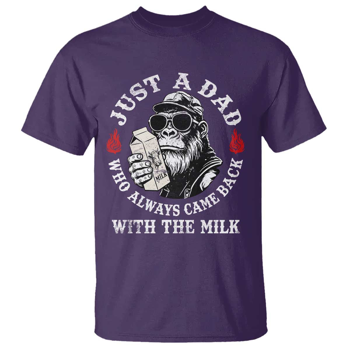 Just A Dad Who Always Came Back With The Milk Funny Bigfoot Father's Day T Shirt TS11 Purple Print Your Wear