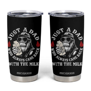 Just A Dad Who Always Came Back With The Milk Funny Bigfoot Father's Day Tumbler Cup TS11 Black Print Your Wear