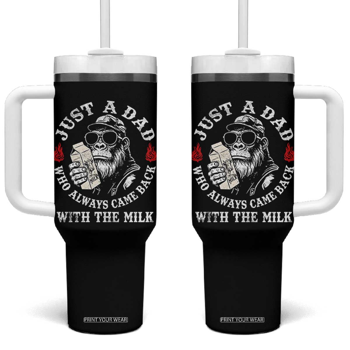 Just A Dad Who Always Came Back With The Milk Funny Bigfoot Father's Day Tumbler With Handle TS11 One Size: 40 oz Black Print Your Wear