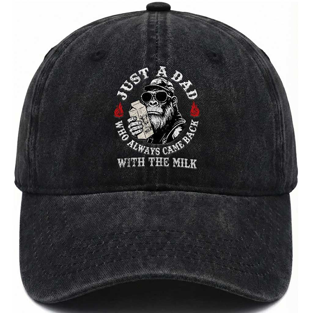 Just A Dad Who Always Came Back With The Milk Funny Bigfoot Father's Day Washed Cotton Baseball Cap TS11 Print Your Wear