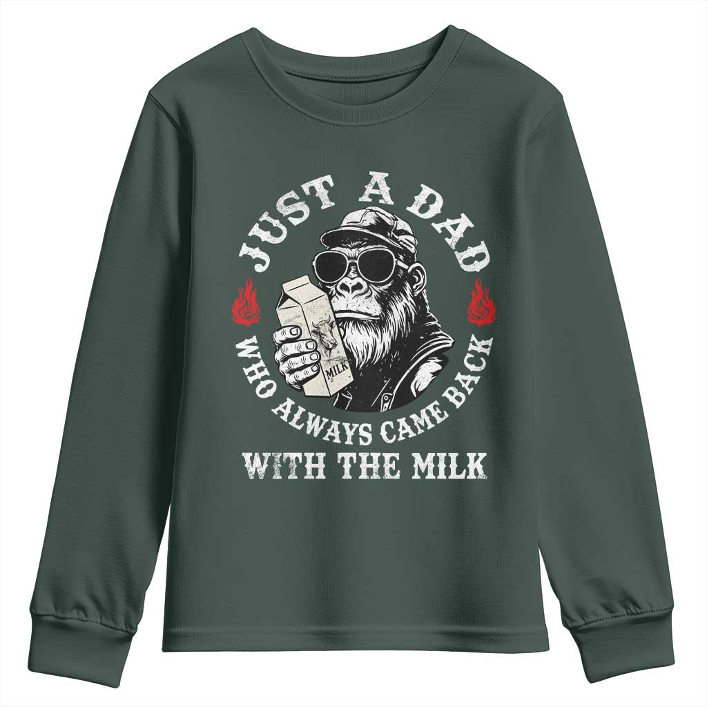 Just A Dad Who Always Came Back With The Milk Funny Bigfoot Father's Day Youth Sweatshirt TS11 Dark Forest Green Print Your Wear
