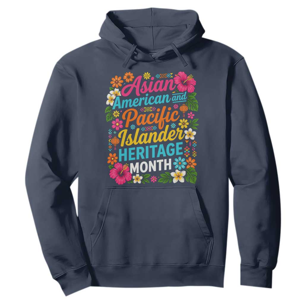 AAPI Asian American and Pacific Islander Heritage Month Hoodie TS11 Navy Print Your Wear