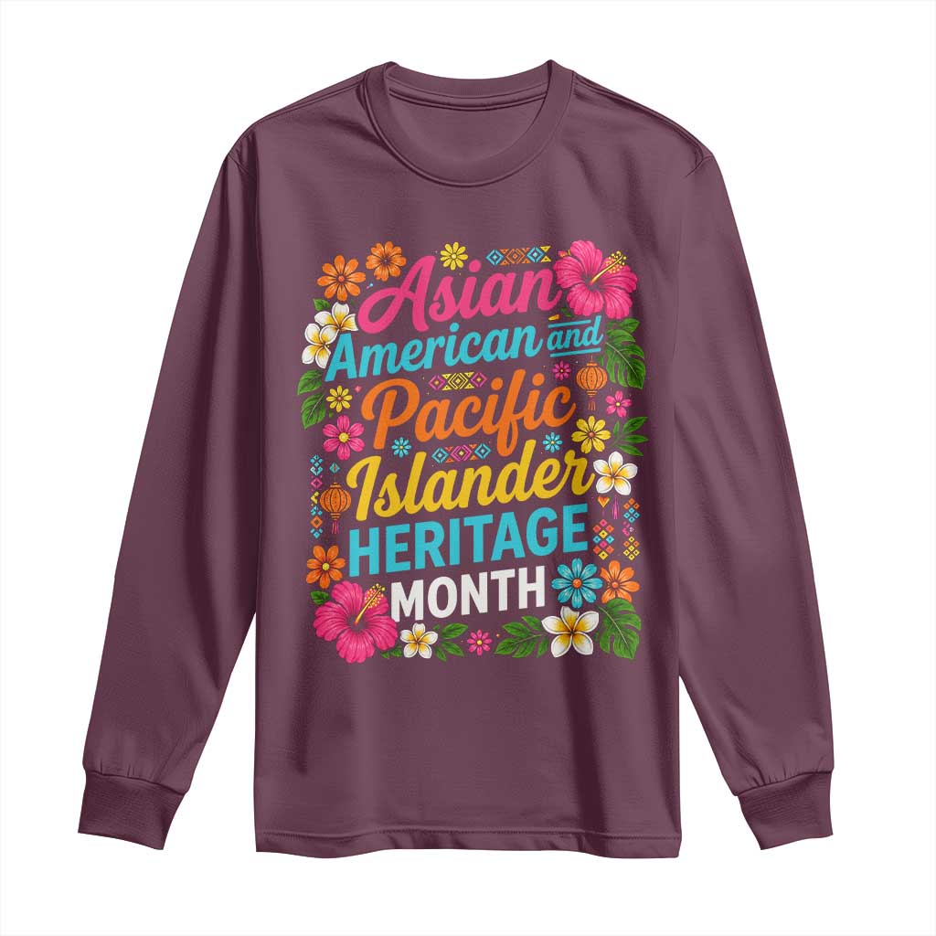 AAPI Asian American and Pacific Islander Heritage Month Long Sleeve Shirt TS11 Maroon Print Your Wear