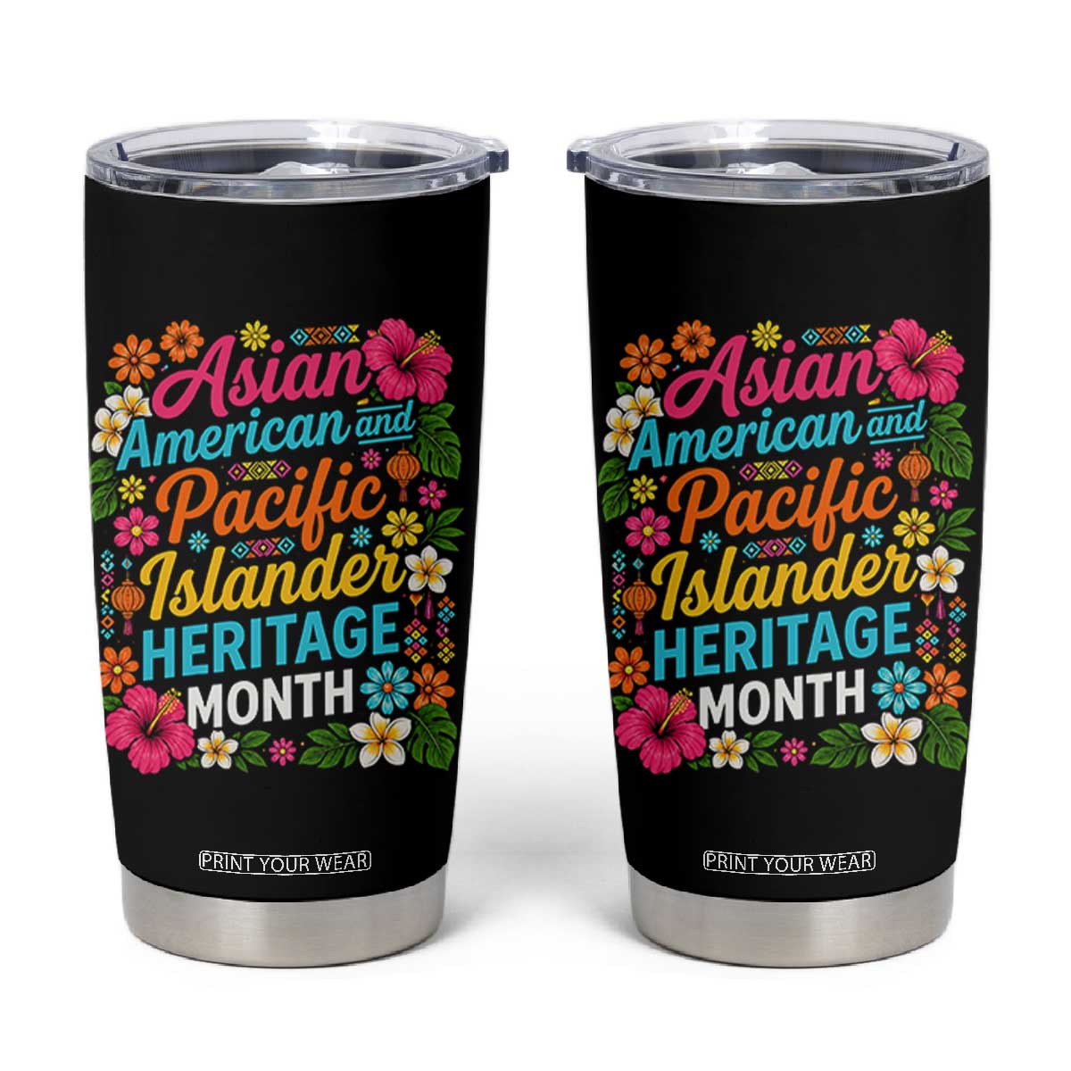 AAPI Asian American and Pacific Islander Heritage Month Tumbler Cup TS11 Black Print Your Wear