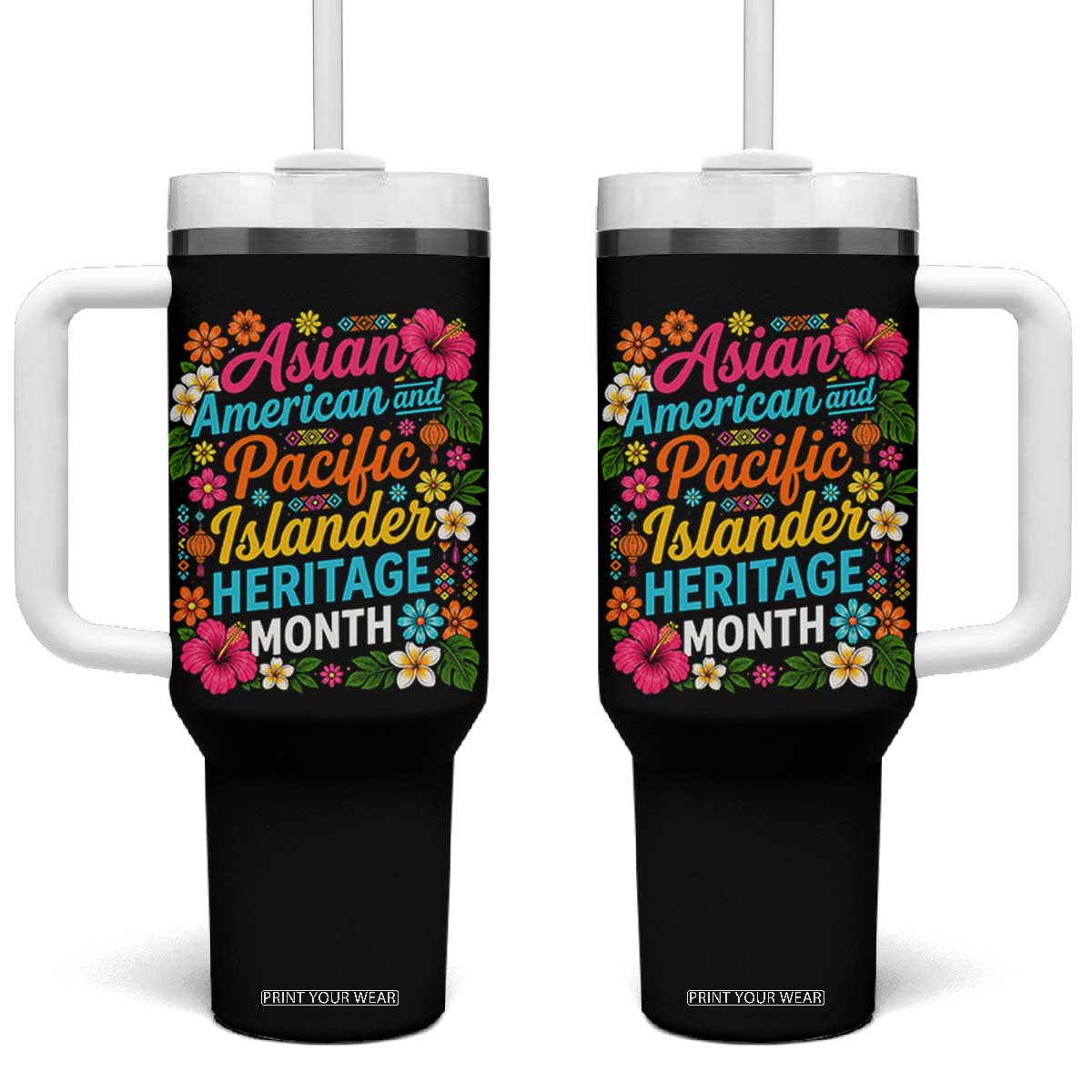 AAPI Asian American and Pacific Islander Heritage Month Tumbler With Handle TS11 One Size: 40 oz Black Print Your Wear