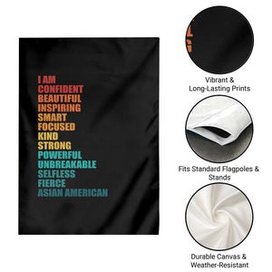 I Am Confident Beautiful Inspiring Asian American Garden Flag AAPI Heritage Month TS11 Print Your Wear
