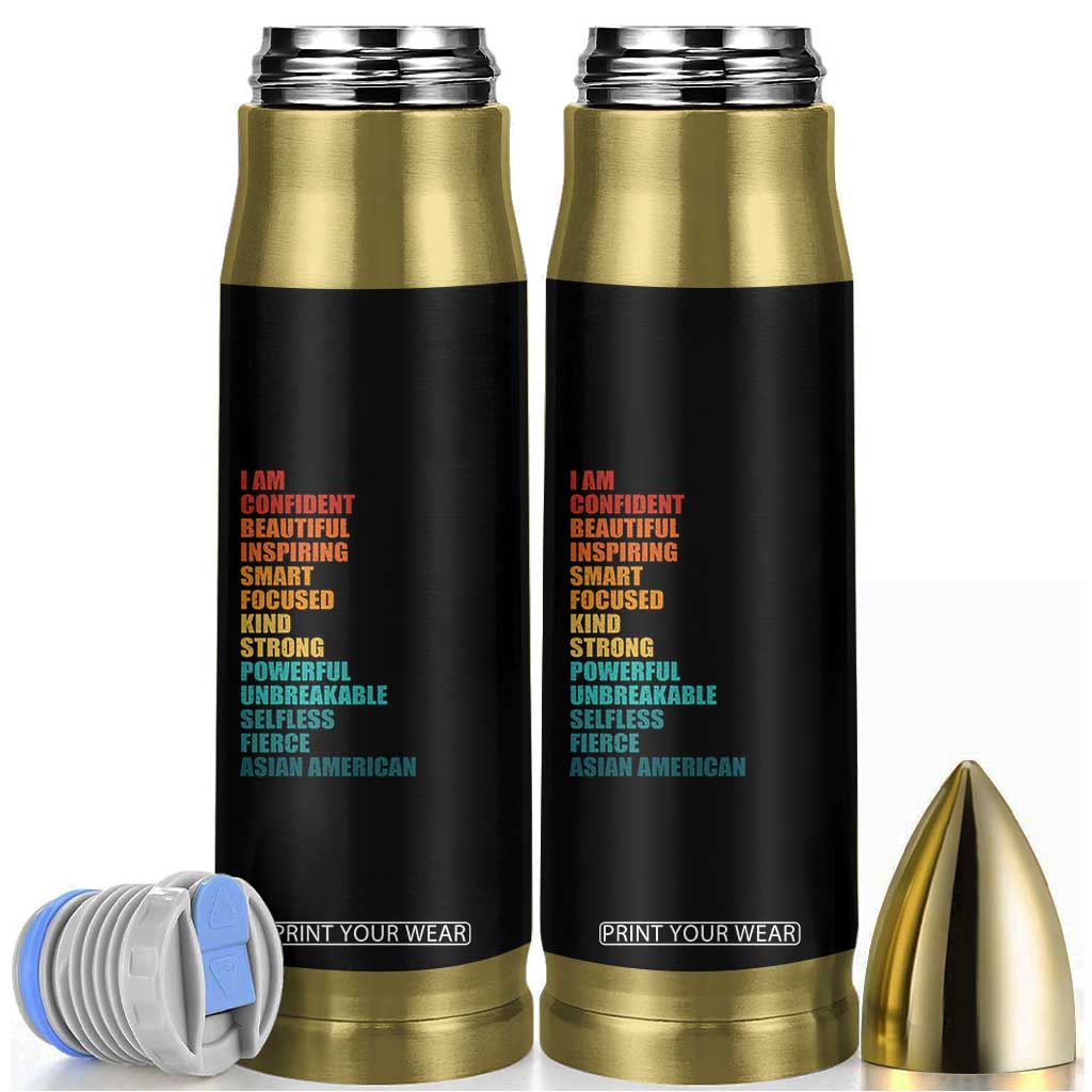 I Am Confident Beautiful Inspiring Asian American Bullet Tumbler AAPI Heritage Month TS11 Black Print Your Wear