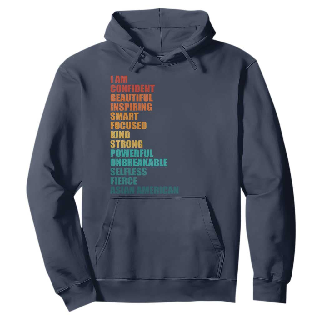 I Am Confident Beautiful Inspiring Asian American Hoodie AAPI Heritage Month TS11 Navy Print Your Wear