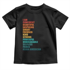 I Am Confident Beautiful Inspiring Asian American Toddler T Shirt AAPI Heritage Month TS11 Black Print Your Wear
