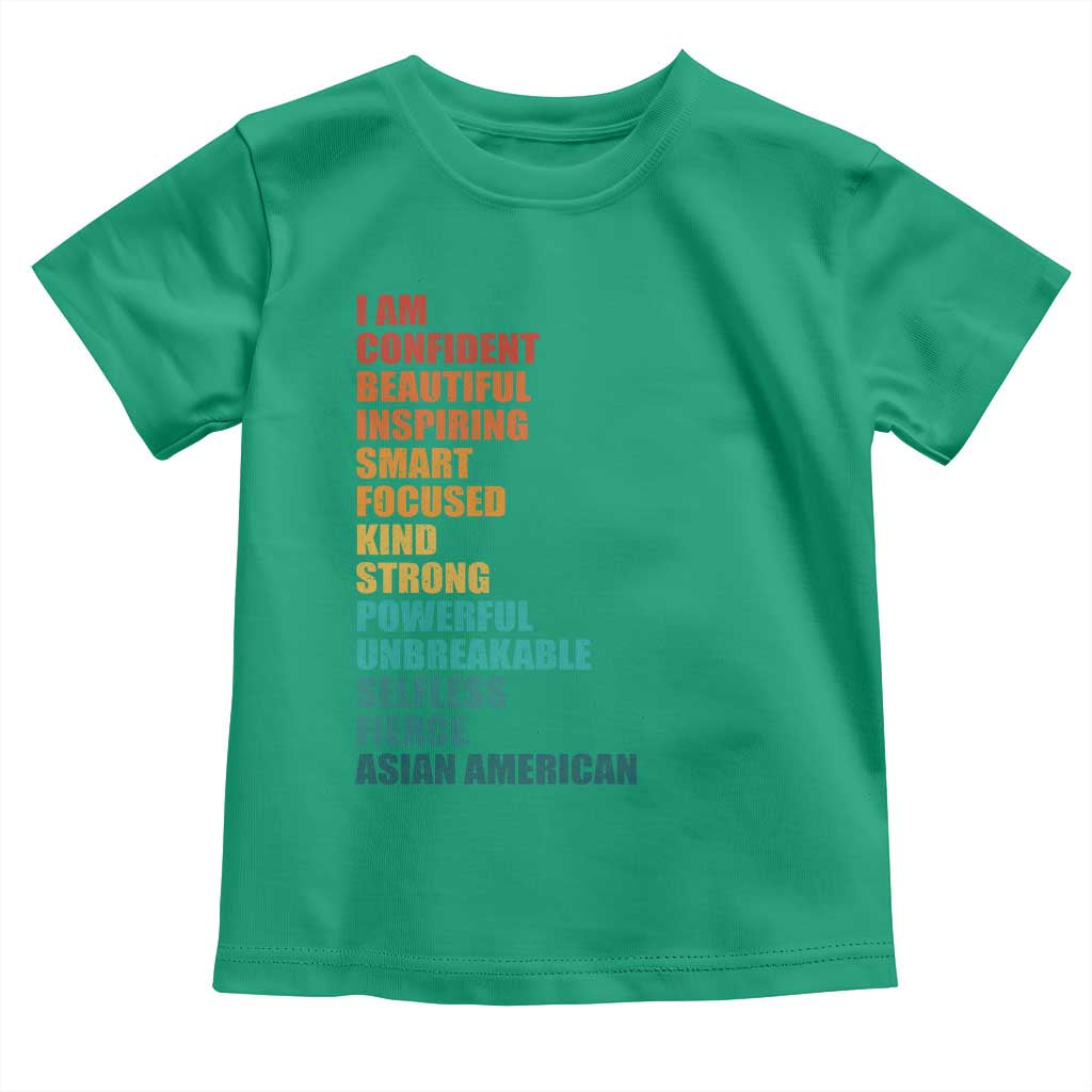 I Am Confident Beautiful Inspiring Asian American Toddler T Shirt AAPI Heritage Month TS11 Irish Green Print Your Wear