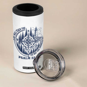 Christian Camping 4 in 1 Can Cooler Tumbler He Will Teach You The Way You Should Go TS11 Print Your Wear