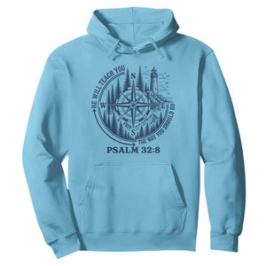 Christian Camping Hoodie He Will Teach You The Way You Should Go TS11 Sky Print Your Wear