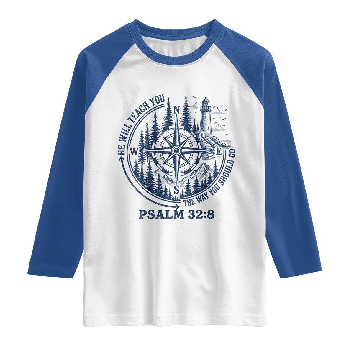 Christian Camping Raglan Shirt He Will Teach You The Way You Should Go TS11 White Royal Print Your Wear