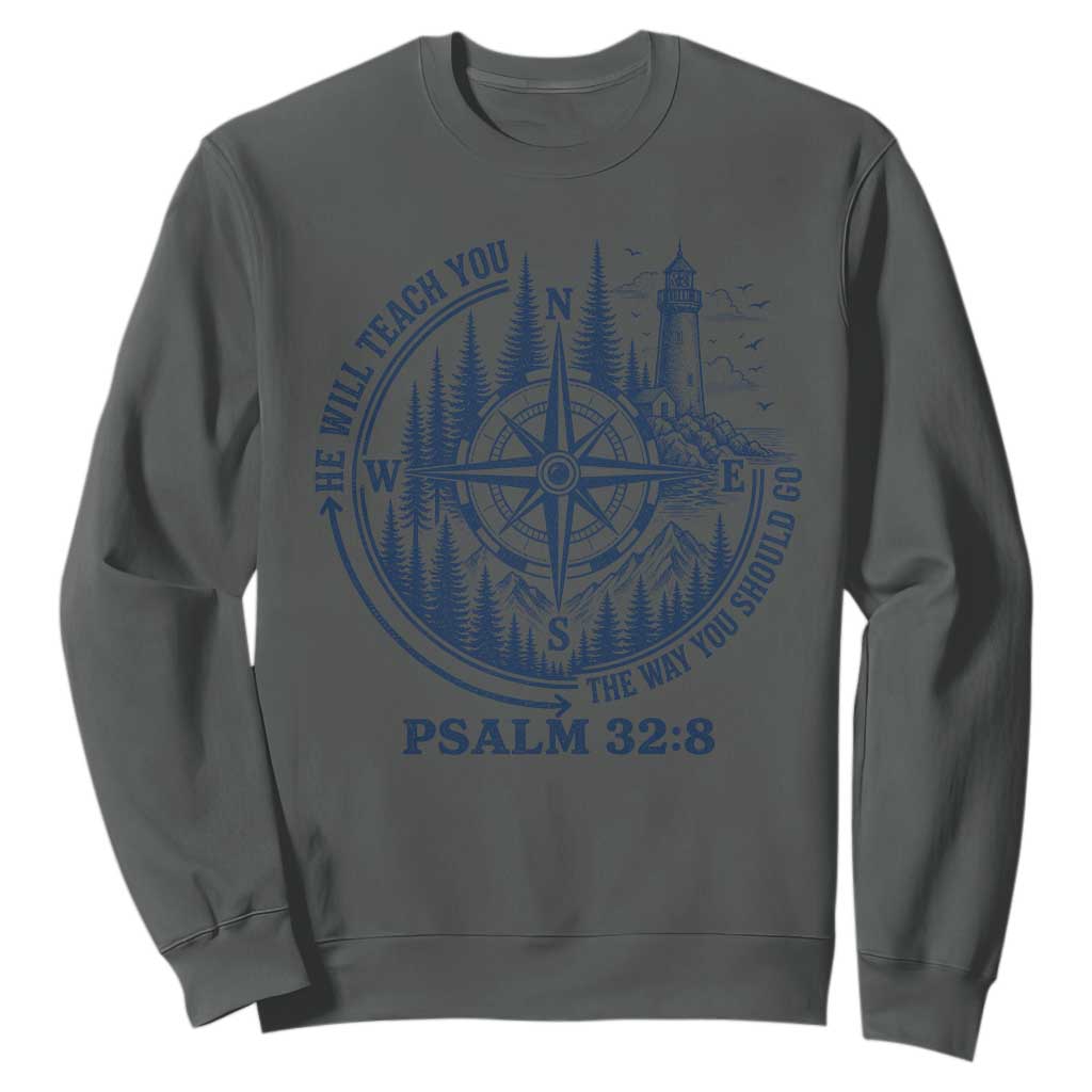 Christian Camping Sweatshirt He Will Teach You The Way You Should Go TS11 Dark Heather Print Your Wear