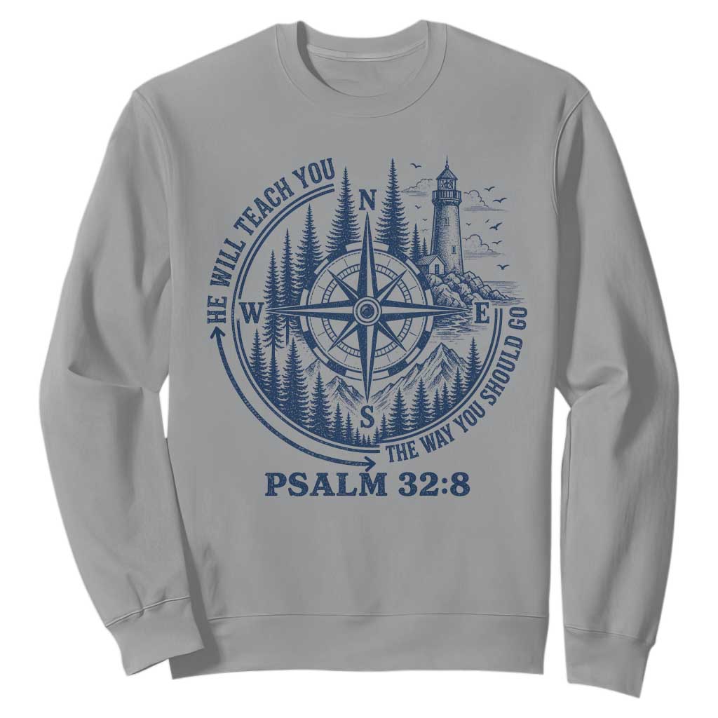 Christian Camping Sweatshirt He Will Teach You The Way You Should Go TS11 Sport Gray Print Your Wear